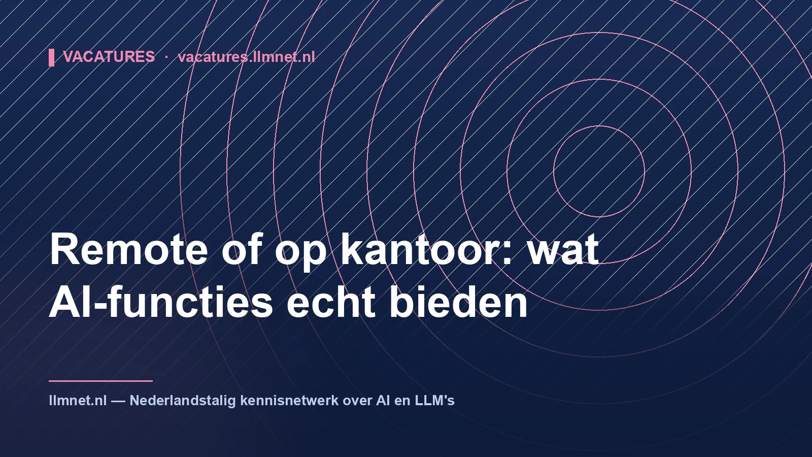 Remote of op kantoor: wat AI-functies echt bieden